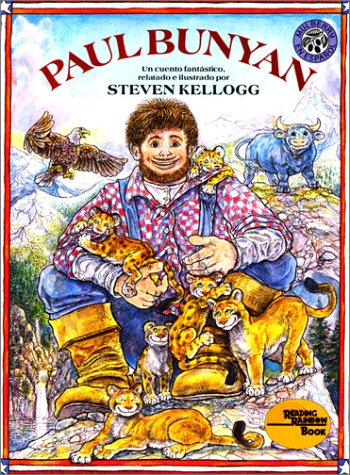 Paul Bunyan: un cuento fantástico (Spanish Edition)