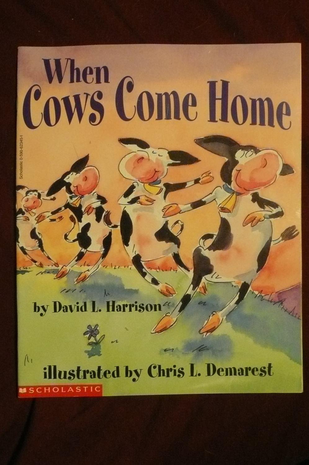 When Cows Come Home