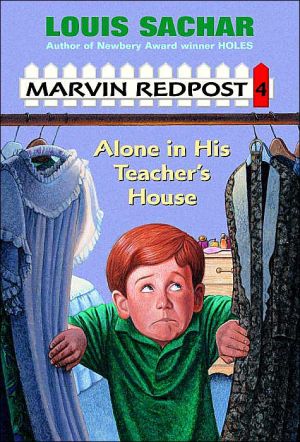 Alone in His Teacher's House (Marvin Redpost, No. 4)