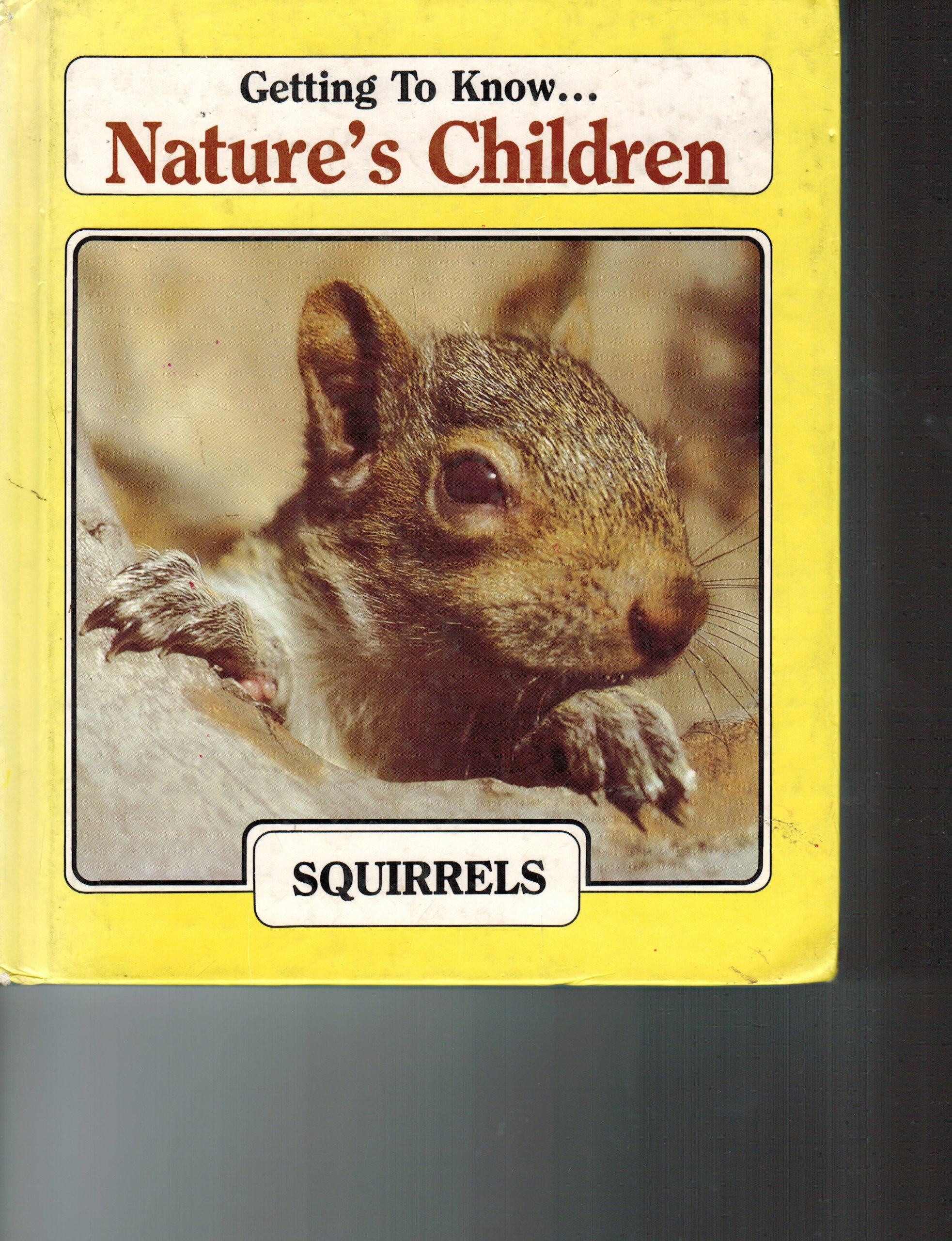 Squirrels (Nature's Children)