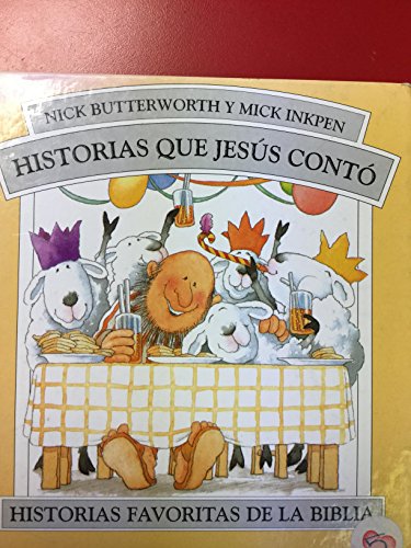Historias Que Jesus Conto / Stories Jesus Told