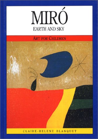 Miro: Earth and Sky (Art for Children)