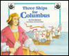 Three Ships for Columbus (Stories of America)