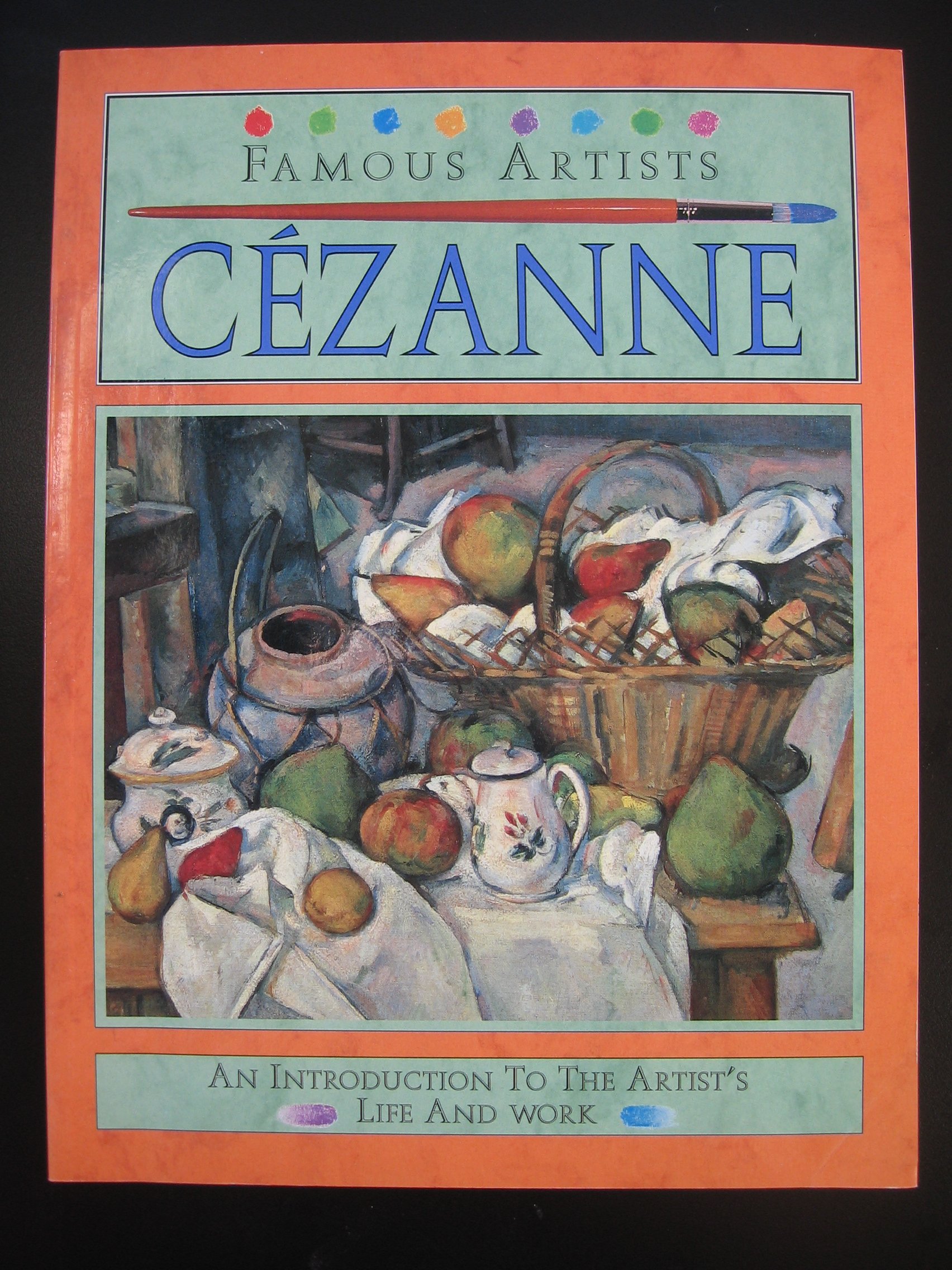 Cezanne (Famous Artists Series)