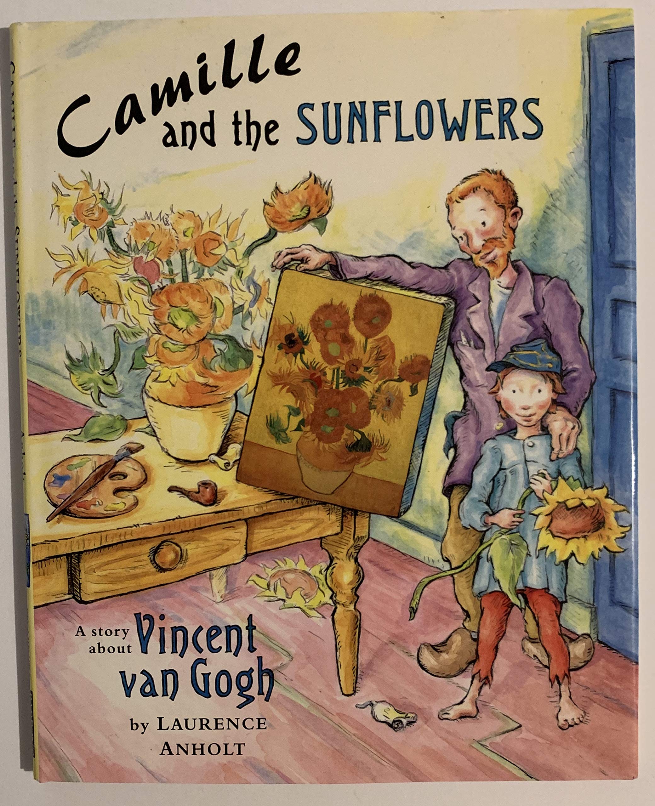 Camille and the Sunflowers (Anholt's Artists Books For Children)