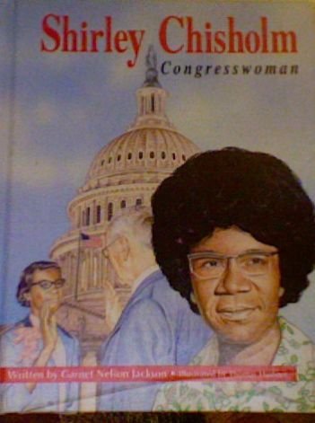 Shirley Chisholm, Congresswoman (Beginning Biographies)