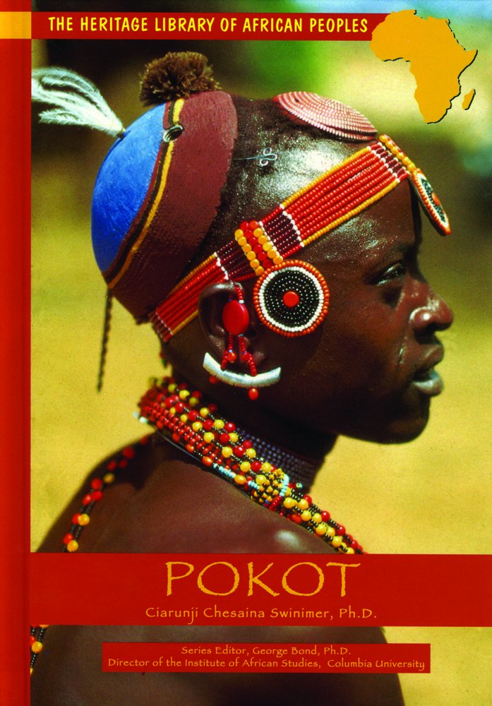 Pokot (HERITAGE LIBRARY OF AFRICAN PEOPLES EAST AFRICA)