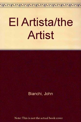 El Artista/the Artist (Spanish Edition)