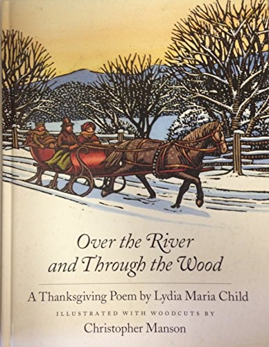 Over the River and Through the Wood
