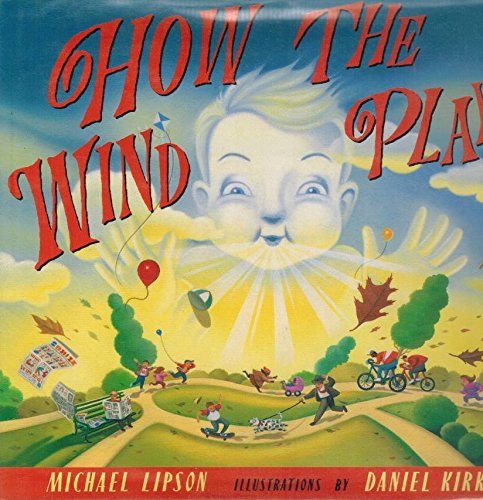 How the Wind Plays