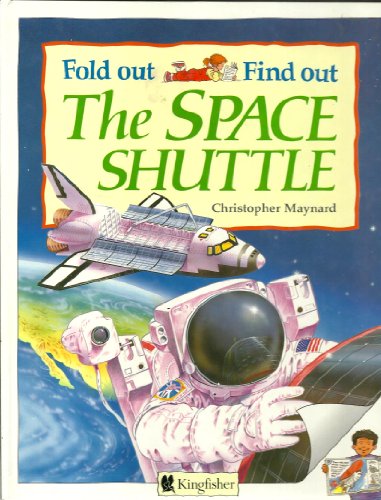 The Space Shuttle (Fold Out..Find Out)