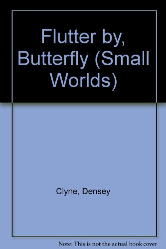Flutter By, Butterfly