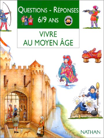 VIVRE MOYEN-AGE