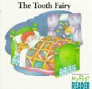 The Tooth Fairy (My First Reader)