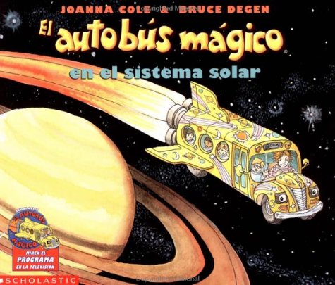 El Autobus Magico En El Sistema Solar (Spanish Edition)