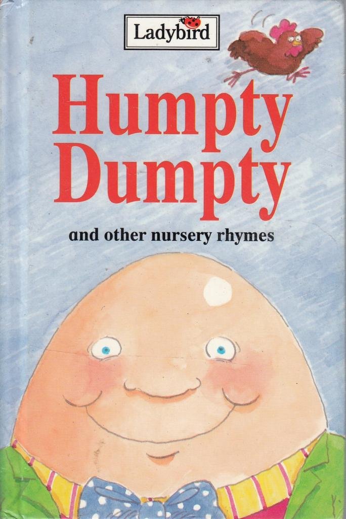 Humpty Dumpty And Other Nursery Rhymes