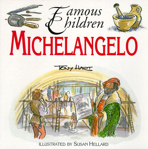 Michelangelo (Famous Children Series)