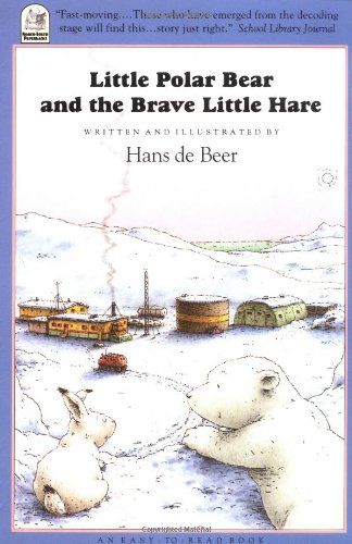 Little Polar Bear and the Brave Little Hare (A North-South Paperback)