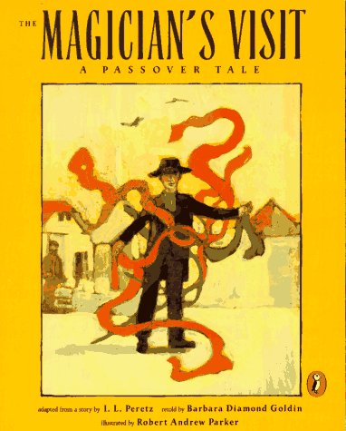 The Magician's Visit: A Passover Tale