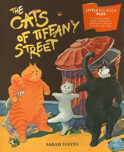 The Cats of Tiffany Street (Houghton Mifflin Leveled Library: Little Big Book Plus)