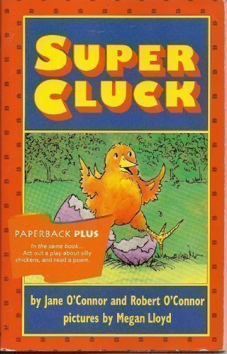 Houghton Mifflin Invitations to Literature: Rd Pback+ Super Cluck L2.2 -Imp SUPER CLUCK (Invitations to Lit 1996)