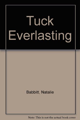 Tuck Everlasting