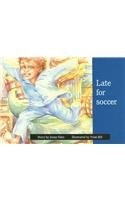 Late for Soccer (New PM Story Books)