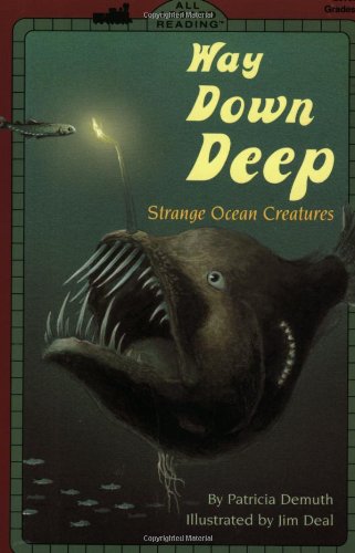 Way Down Deep (All Aboard Science Reader)
