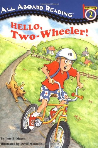 Hello, Two-wheeler! (All Aboard Reading)