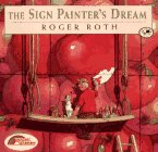 The Sign Painter's Dream: (Reading Rainbow Book)