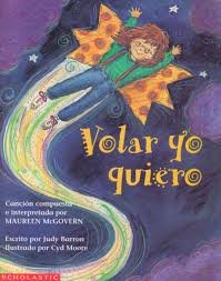 Volar Yo Quiero (Spanish Edition)