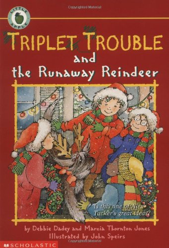 Triplet Trouble and the Runaway Reindeer