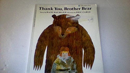 Thank You, Brother Bear