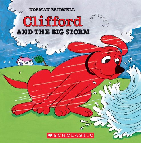 Clifford And The Big Storm (Clifford 8x8)