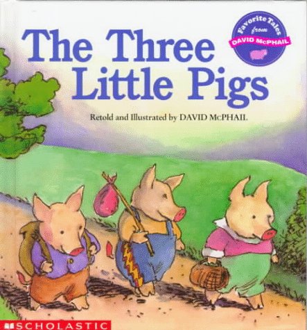 The Three Little Pigs (Favorite Tales from David McPhail)