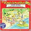 The Magic School Bus Hops Home: A Book About Animal Habitats