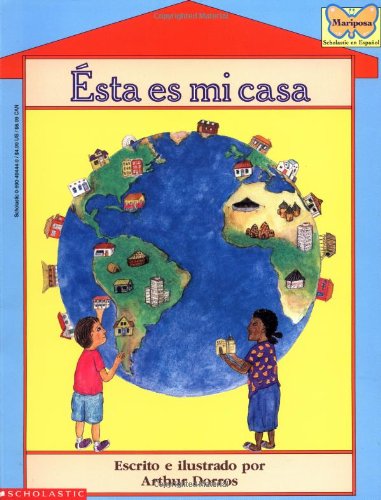 Ésta es mi casa