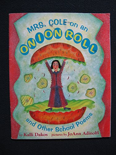 Mrs. Cole on an Onion Roll