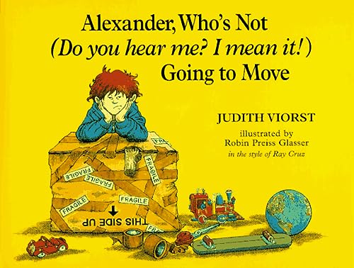 Alexander, Who's Not (Do You Hear Me? I Mean It!) Going to Move