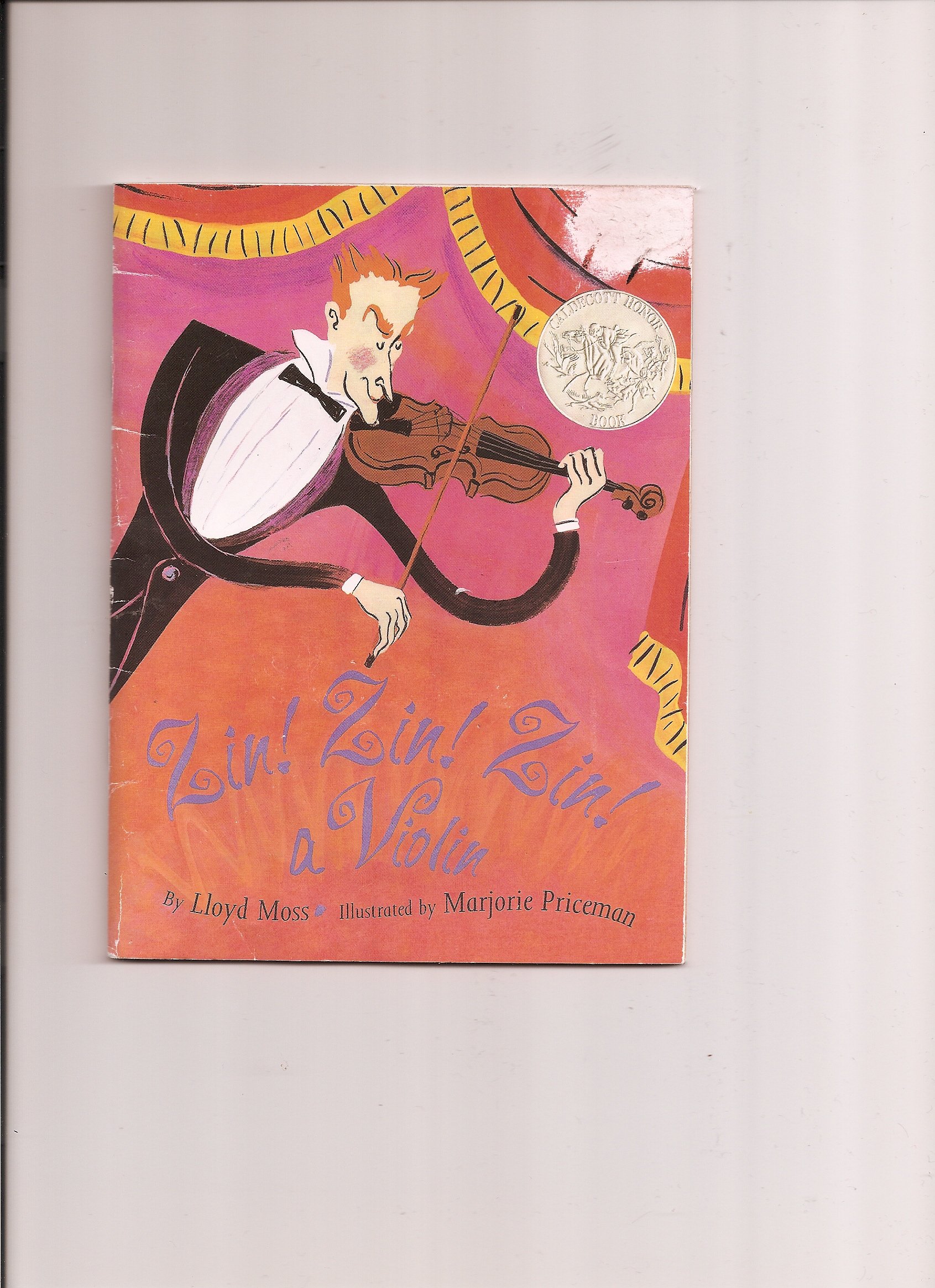 Zin! Zin! Zin! a Violin