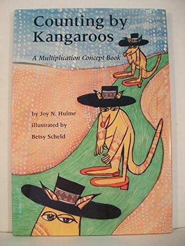 Counting by Kangaroos: A Multiplication Concept Book
