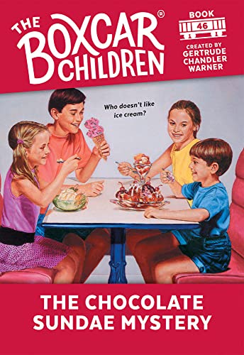 The Chocolate Sundae Mystery (The Boxcar Children Mysteries)
