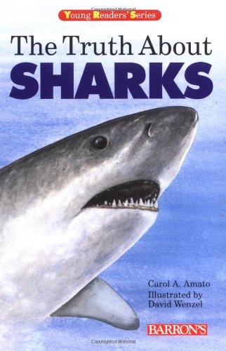 Truth About Sharks, The (Young Reader's Series)