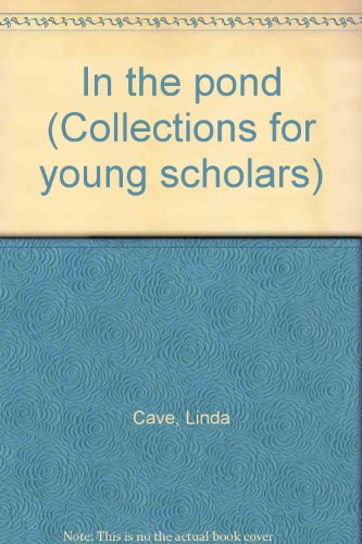 In the pond (Collections for young scholars)