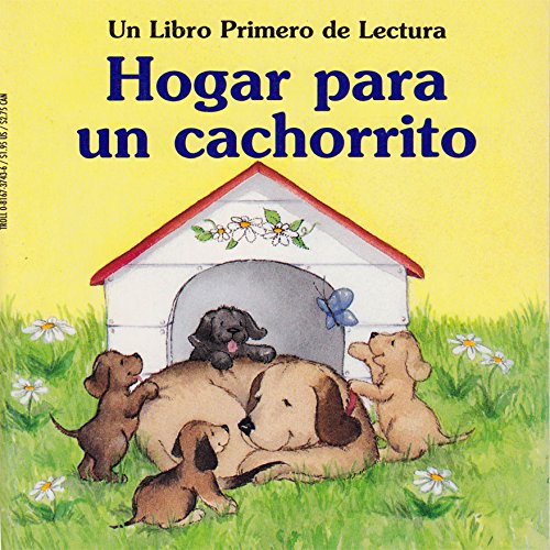Hogar Para un Cachorrito (Home for a Puppy)