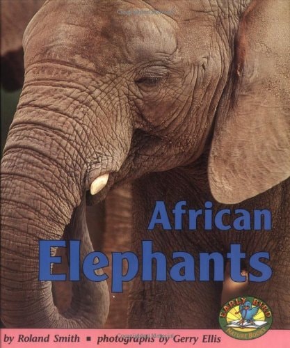 African Elephants (Early Bird Nature Books)
