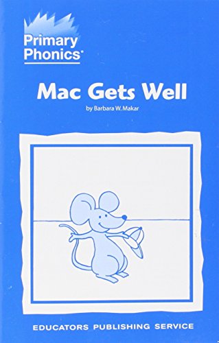 Mac gets well (Primary phonics)