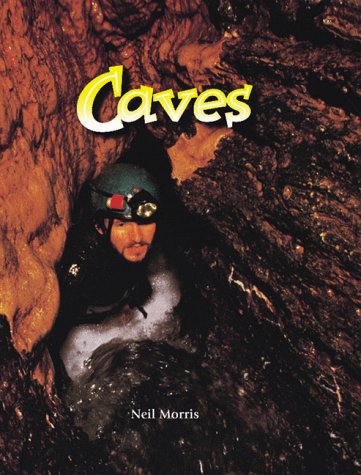 Caves (The Wonders of Our World)