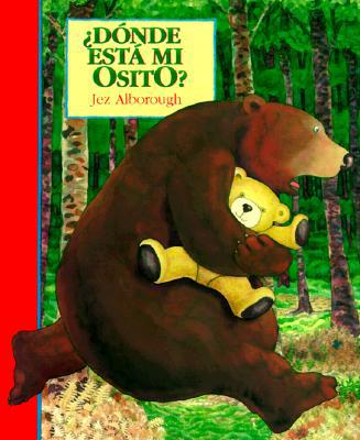 Donde esta mi osito? (Eddy & the Bear) (Spanish Edition)