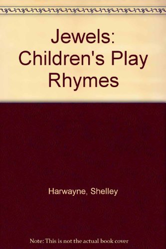 Jewels: Children's Play Rhymes